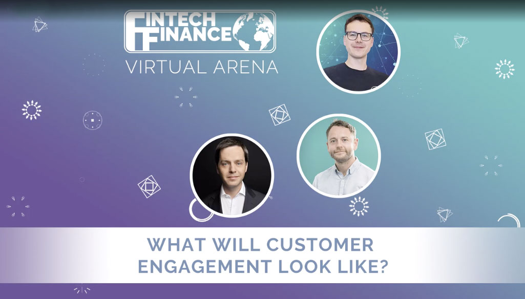 Fintech Finance: What Will Customer Engagement Look Like in Banking?