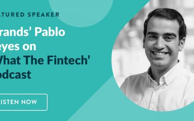Open Banking on the Loose: Strands’ Pablo Reyes Joins ‘What the Fintech’